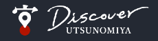 Discover UTSUNOMIYA